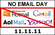 No Email Day (11.11.11)